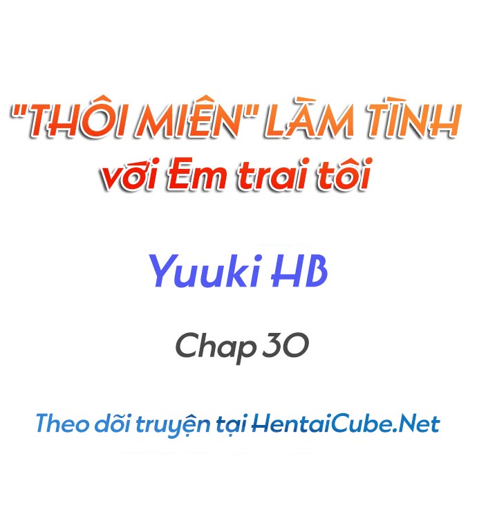 Thôi Miên Em Trai Tôi Để Phịch Chương 30 END Trang 2