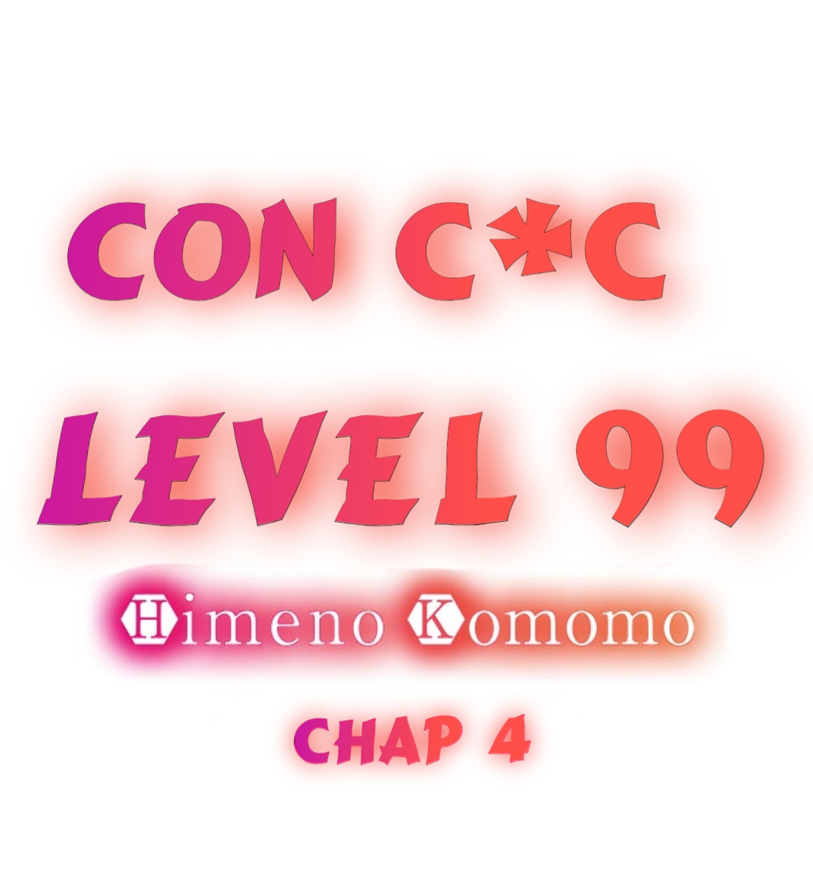 Con c*c level 99!!! Chương 4 Omae wa mou shindeiru NANI Trang 1