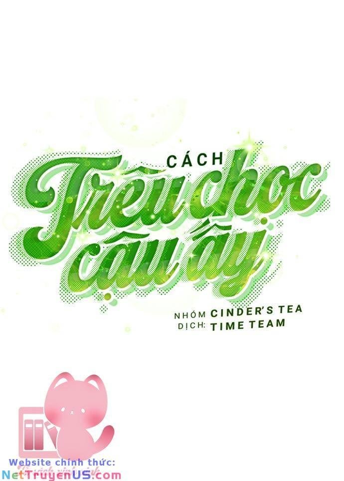 Cách Trêu Chọc Cậu Ấy Chương 9 Trang 6