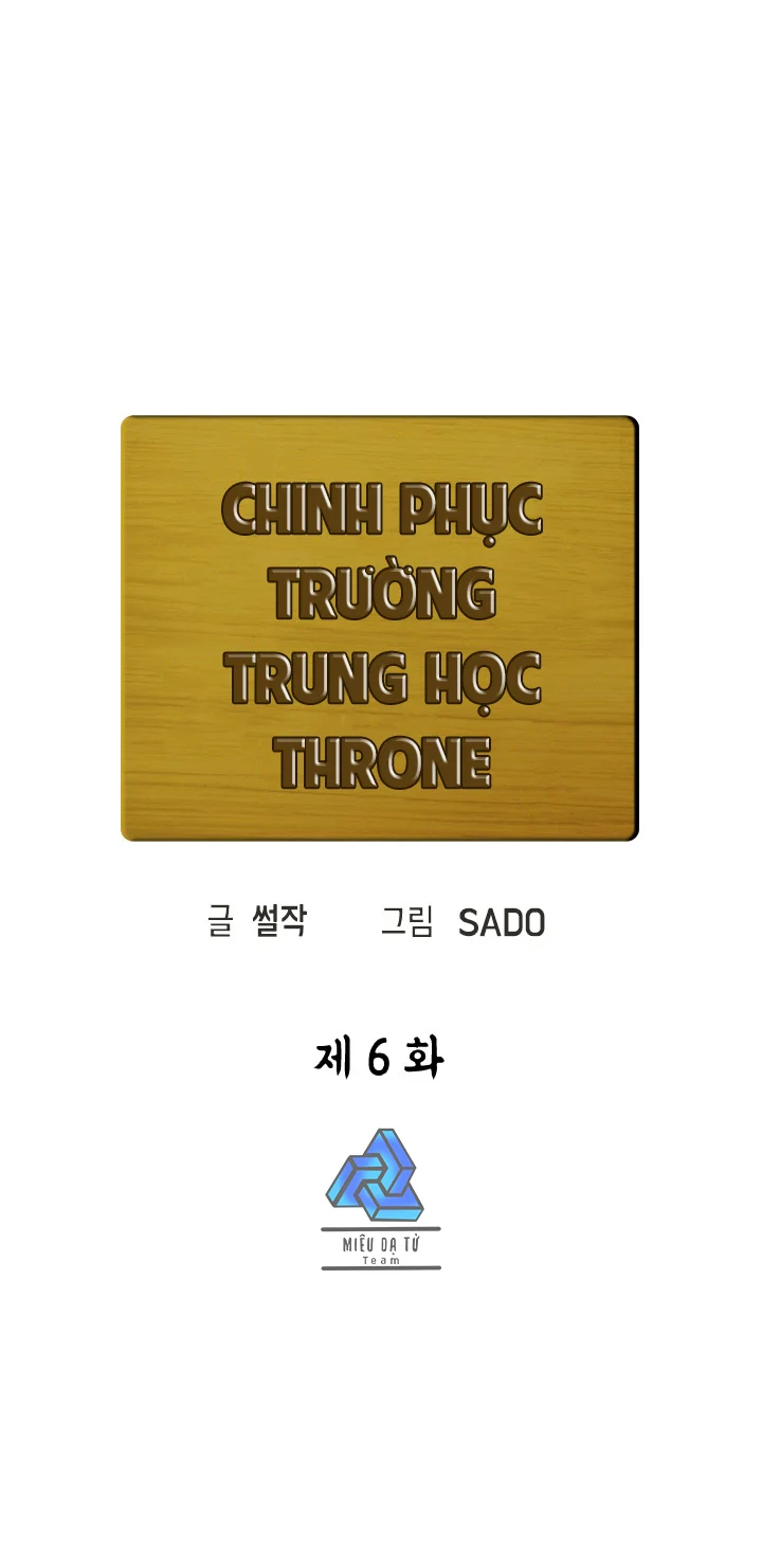 Chinh Phục Trường Trung Học Throne Chương 6 Trang 11