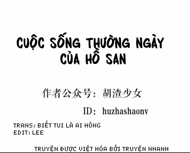 Cuộc Sống Thường Ngày Của Hồ San Chương 1 Trang 1