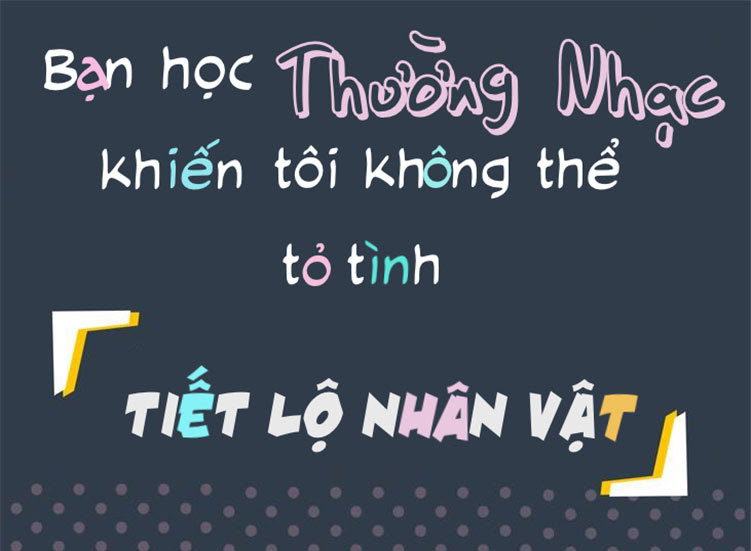 Bạn Học Thường Nhạc Khiến Tôi Không Thể Tỏ Tình Chương 0 Trang 2