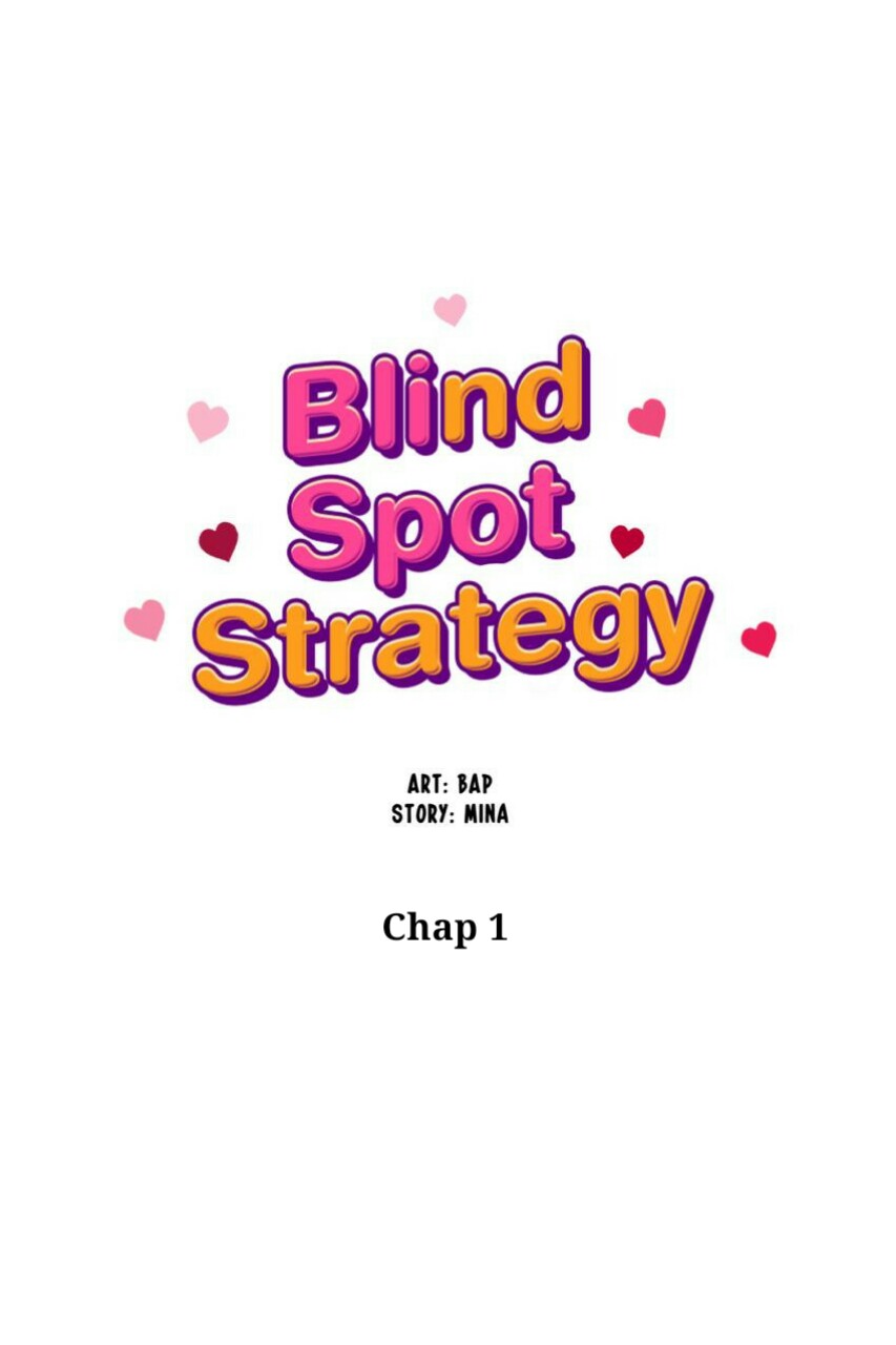 Blind Spot Strantegy Chương 1 Trang 22