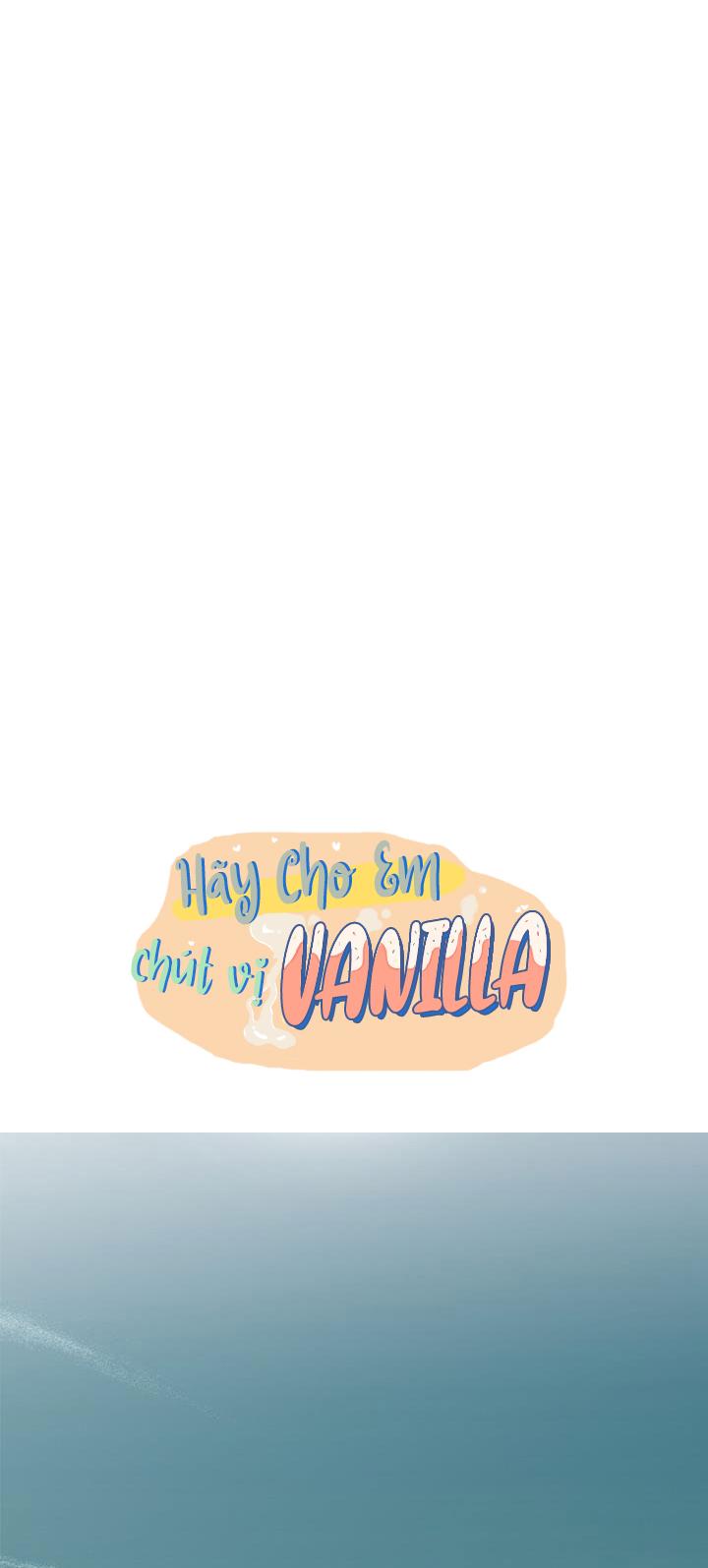 Hãy cho em chút vị Vanilla! Chương 9 Trang 13