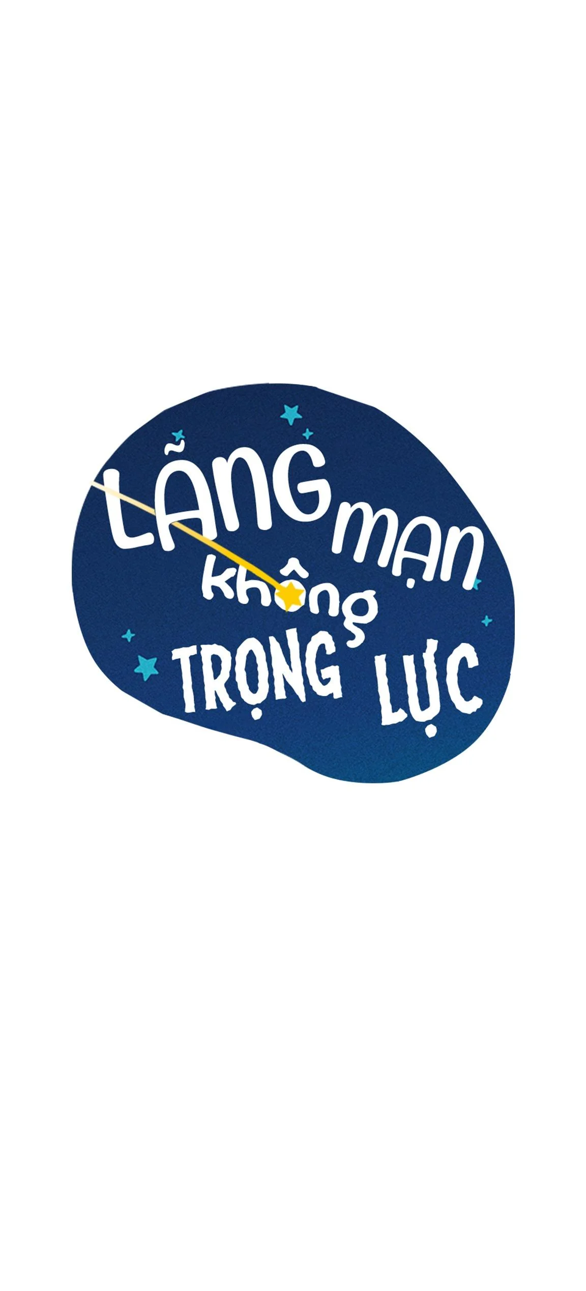 Lãng Mạn Không Trọng Lực Chương 2 Trang 46