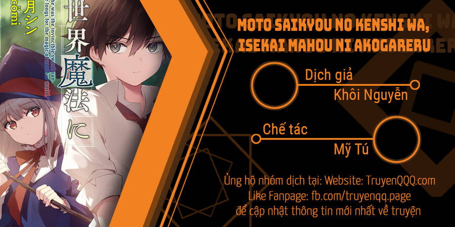 Moto Saikyou No Kenshi Wa, Isekai Mahou Ni Akogareru Chương 20 Trang 1