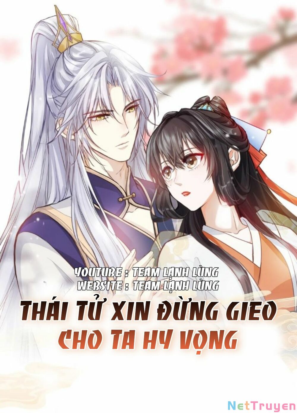 Thái Tử Xin Đừng Gieo Cho Ta Hy Vọng Chương 9 Trang 1