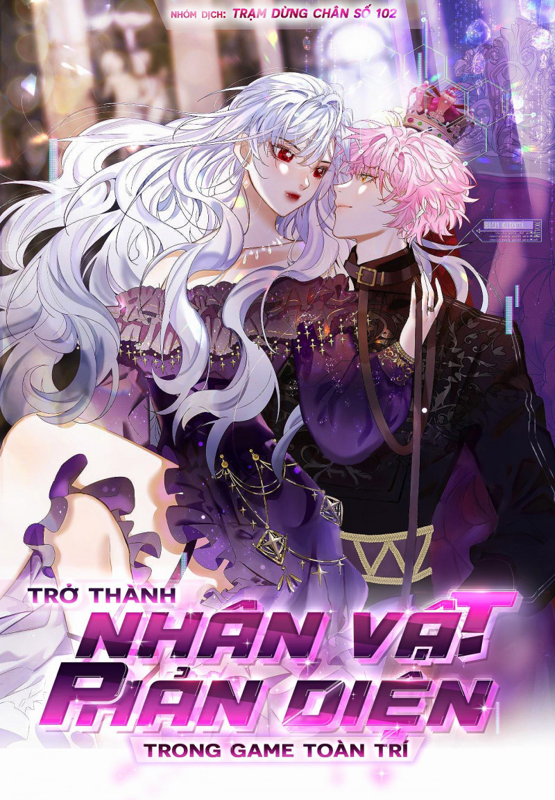 Trở Thành Nhân Vật Phản Diện Trong Game Toàn Trí Chương 4 Trang 1