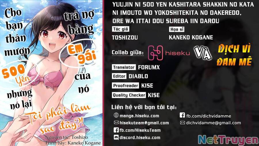 Yuujin Ni 500 Yen Kashitara Shakkin No Kata Ni Imouto Wo Yokoshitekita No Dakeredo, Ore Wa Ittai Dou Chương 11 Trang 1