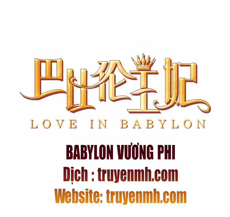 Babylon Vương Phi Chương 1 Trang 39