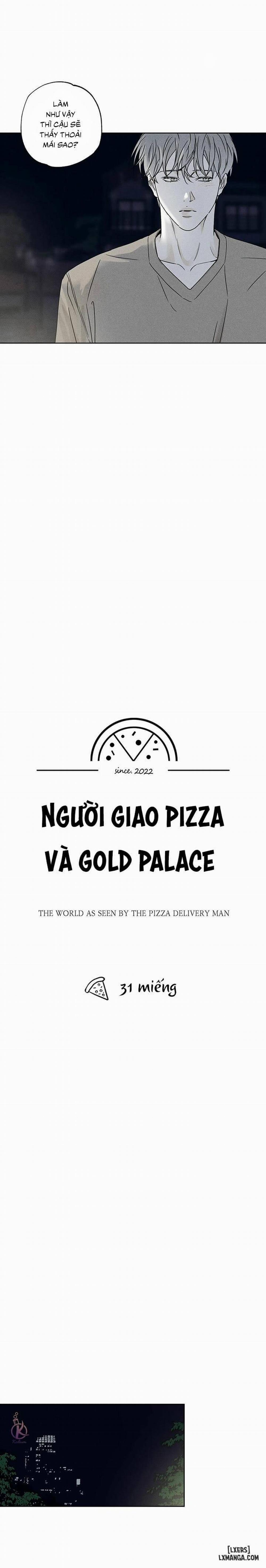 Người giao Pizza và Gold Palace Chương 32 Trang 2