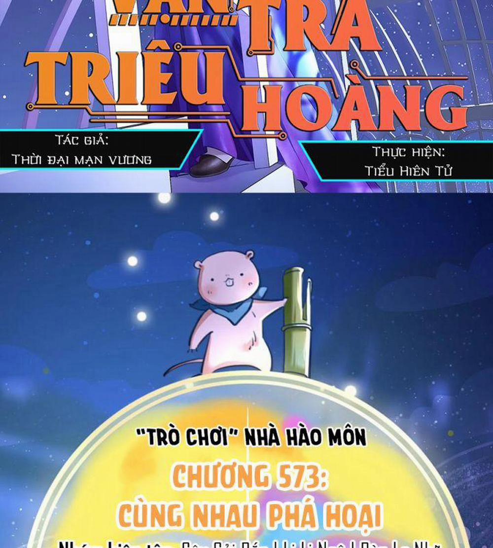 Vạn Tra Triêu Hoàng Chương 573 Trang 3